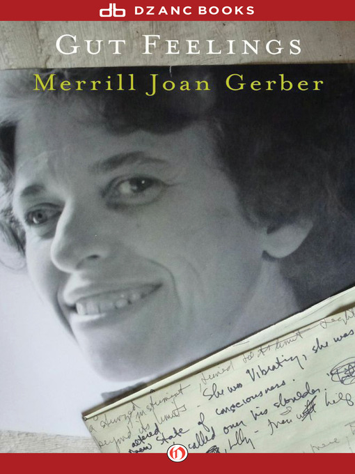 Title details for Gut Feelings by Merrill Joan Gerber - Available